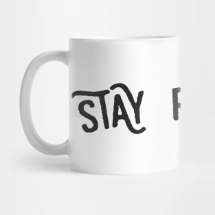 Stay present Mug